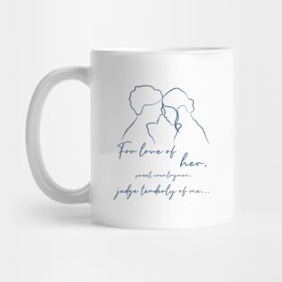 Dickinson Quote For love of her For love of her, sweet countrymen, Judge tenderly of me Emisue Mug